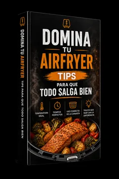 Domina tu Air Fryer